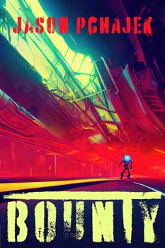 Bounty by Jason Pchajek