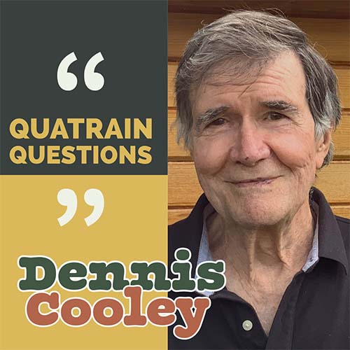 Quatrain Questions: Dennis Cooley beside a photo of Dennis Cooley